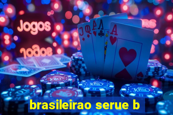 brasileirao serue b